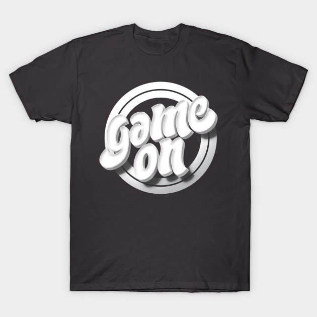 Game On White T-Shirt by MarceloSchultz